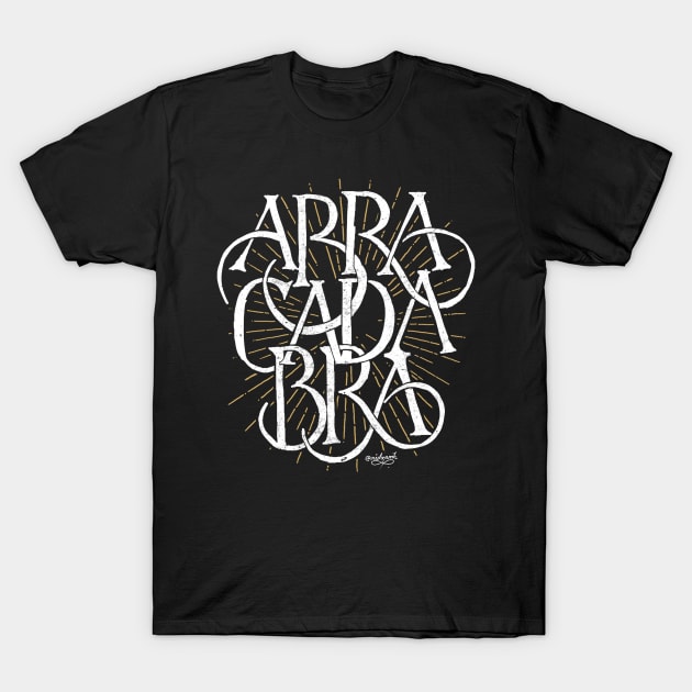 ABRACADABRA! T-Shirt by ridzamh